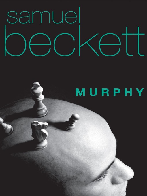 Title details for Murphy by Samuel Beckett - Available
